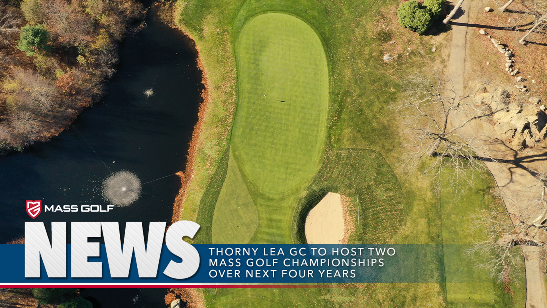 Thorny Lea Golf Club Selected To Host 2 Mid-Amateur Championships - MASSGOLF